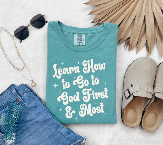 God First & Most Tee